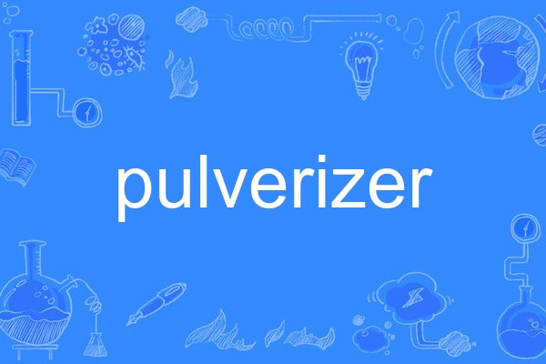 pulverizer