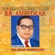 The Essential Writings of B. R. Ambedkar