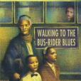 Walking to the Bus-rider Blues(Robinet, Harriette著圖書)