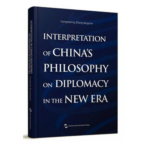 Interpretation of China\x27s philosophy on diplomacy in the new era