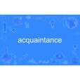 acquaintance