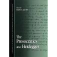 The Presocratics After Heidegger (Suny Series in Contemporary Continental Philosophy)