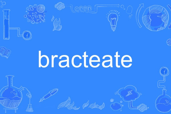 bracteate