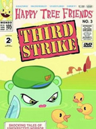 歡樂樹的朋友們：第三擊(Happy Tree Friends, Volume 3: Third Strike)