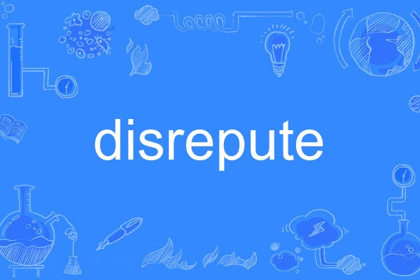 disrepute