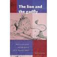 The Lion and the Gadfly