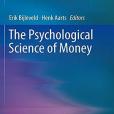 The Psychological Science of Money