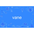 vane