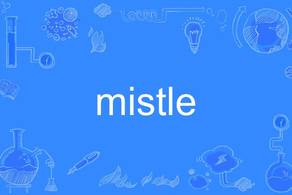 mistle