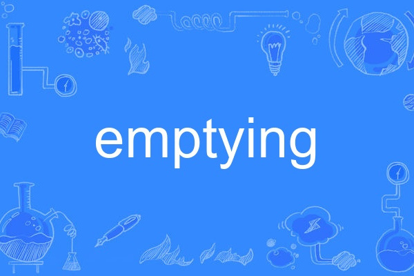 emptying