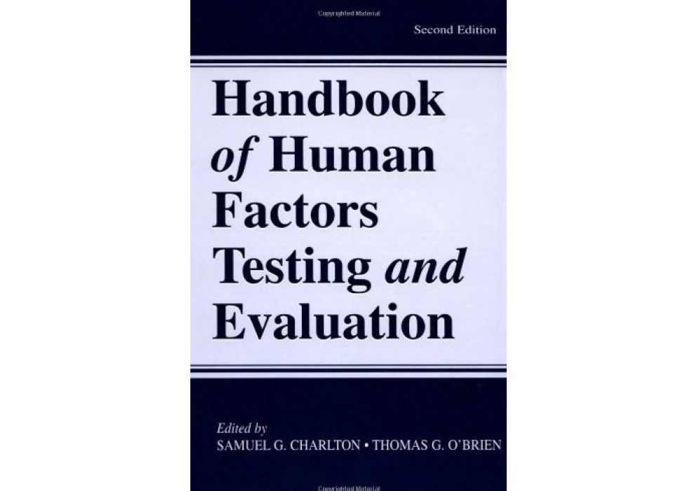 Handbook of Human Factors Testing and Evaluation