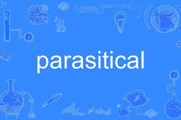 parasitical