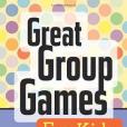 Great Group Games for Kids