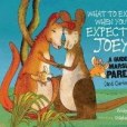 What to Expect When You\x27re Expecting Joeys