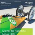 Mastering Autodesk Maya 2012