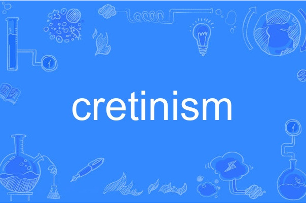 cretinism