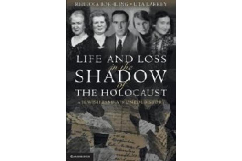 Life and Loss in the Shadow of the Holocaust