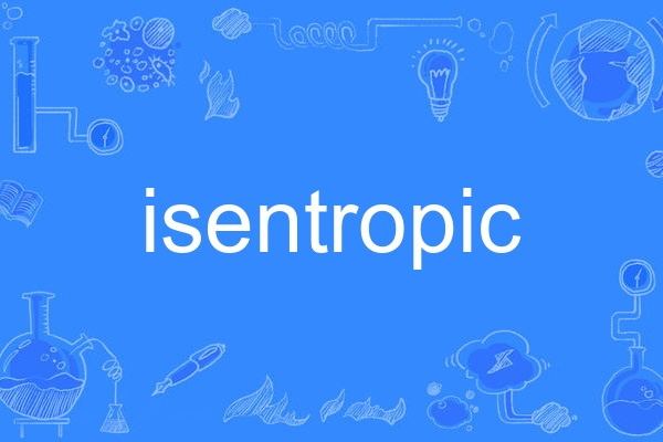 isentropic