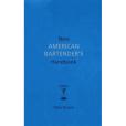 New American Bartender\x27s Handbook