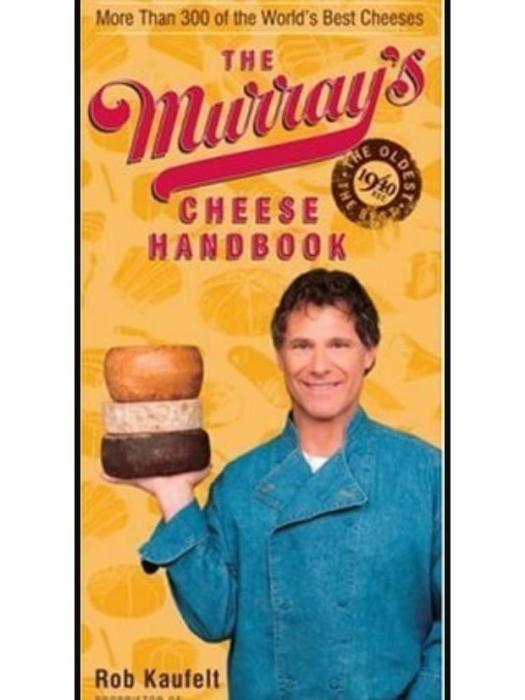 The Murray\x27s Cheese Handbook