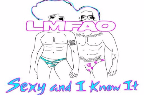Sexy and I Know It(Lmfao演唱歌曲)