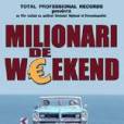 Milionari de weekend