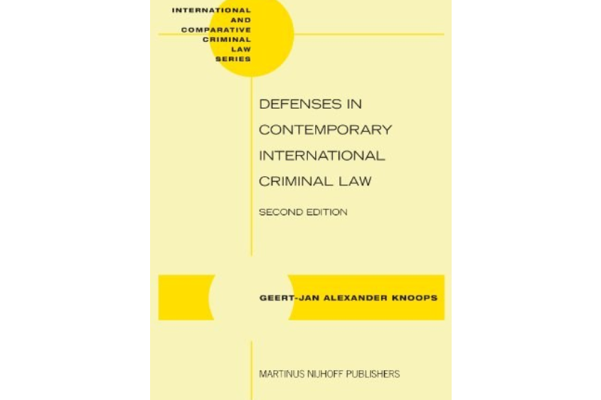 Defenses in Contemporary International Criminal Law