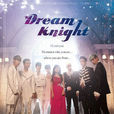 Dream Knight