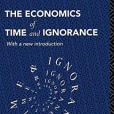 The Economics of Time and Ignorance