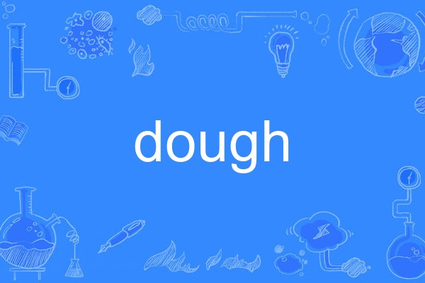 dough