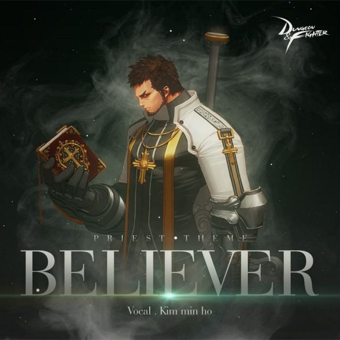 Believer(網路遊戲《地下城與勇士》男聖職者主題曲)