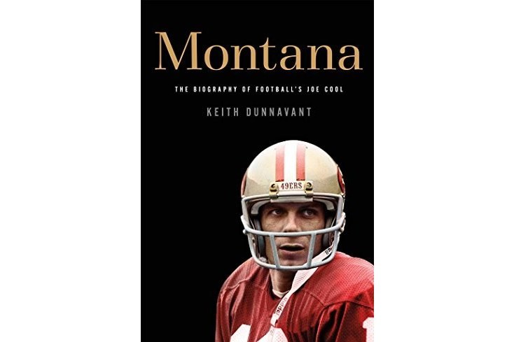 Montana: The Biography of Football\x27s Joe Cool