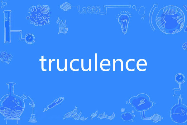 truculence