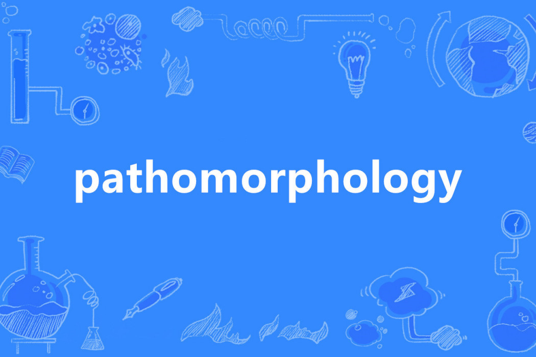 pathomorphology