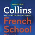 Collins French School Dictionary