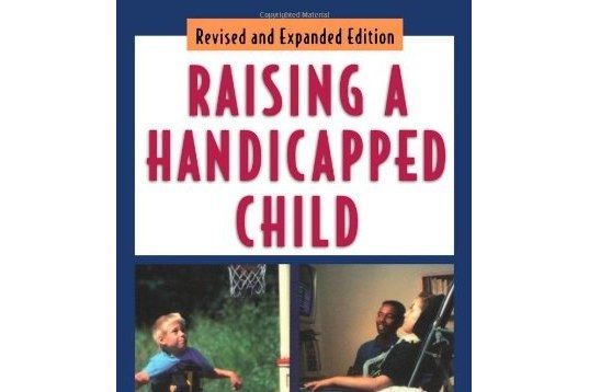 Raising a Handicapped Child