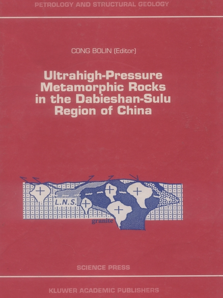 ULTRAHIGH-PRESSURE METAMORPHIC ROCKS IN THE DABIESHAN-SULU REGION OF CHINA