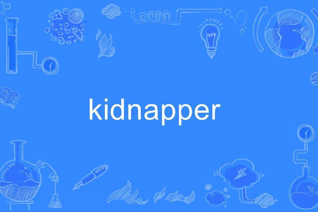 kidnapper