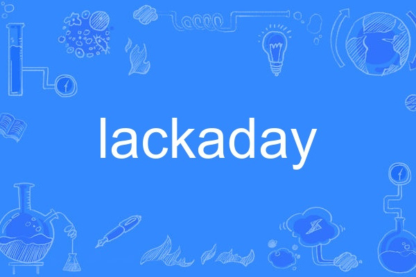 lackaday