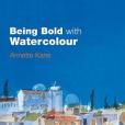 Being Bold with Watercolour