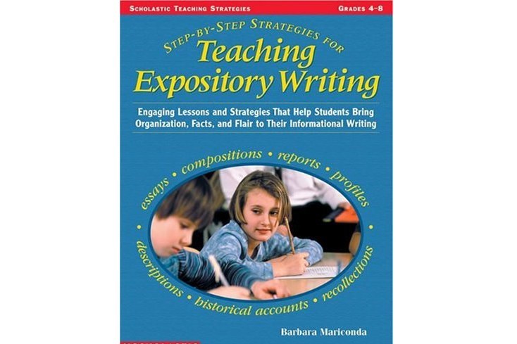 Step-By-Step Strategies for Teaching Expository Writing