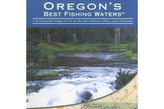 Oregon\x27s Best Fishing Waters