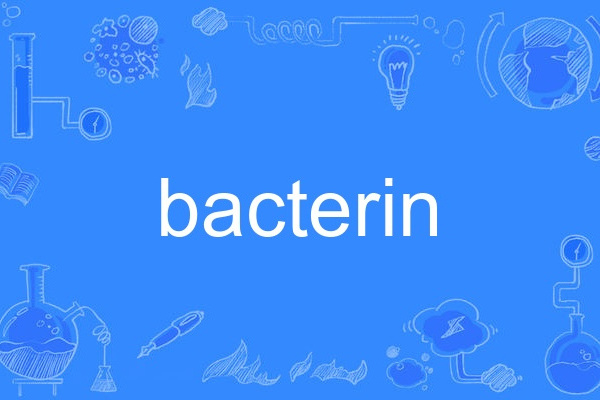 bacterin