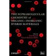 The Supramolecular Chemistry of Organic-Inorganic Hybrid Materials