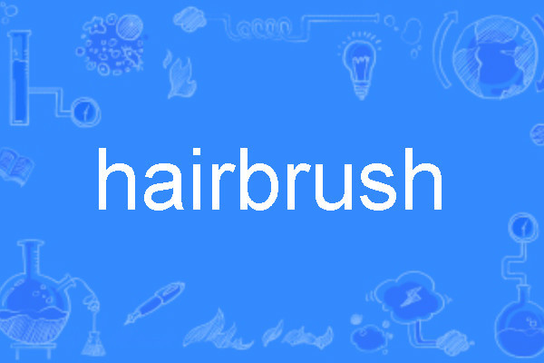 hairbrush