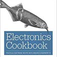 Electronics Cookbook: Practical Electronic Recipes with Arduino and Raspberry Pi