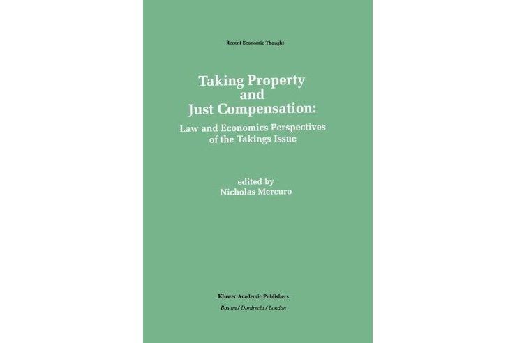 Taking Property and Just Compensation