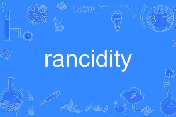 rancidity