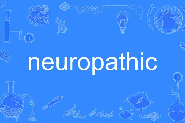 neuropathic