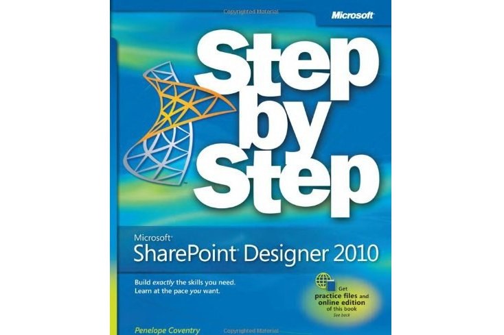 Microsoft Sharepoint Designer 2010 Step by Step